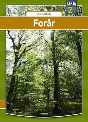 Cover for Lotte Arberg · Fakta 2: Forår (Hardcover Book) [1.º edición] (2022)