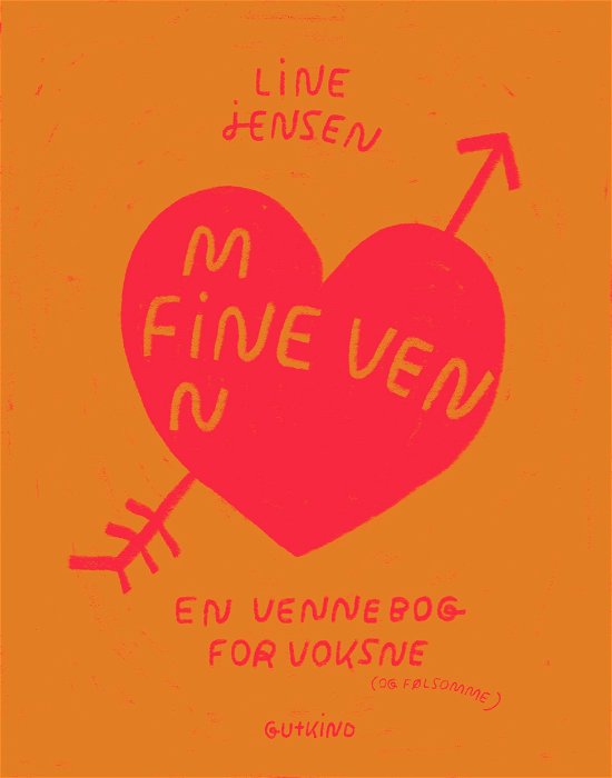 Cover for Line Jensen · Min fine ven (Bound Book) [1. Painos] (2024)