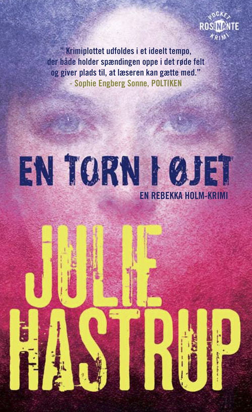 Cover for Julie Hastrup · En torn i øjet (Buch) [2. Ausgabe] [Pocket] (2010)