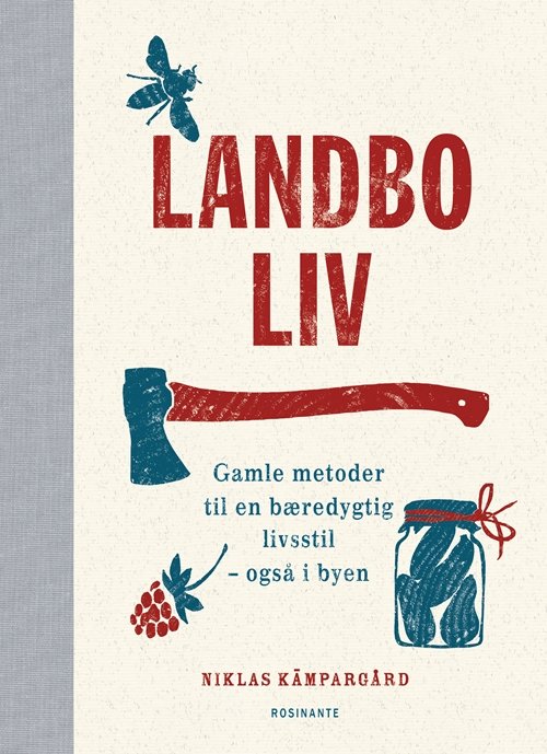 Cover for Niklas Kämpargård · Landboliv (Bound Book) [1st edition] (2018)
