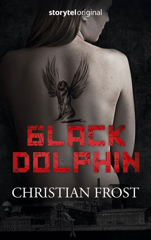 Black Dolphin - Christian Frost - Livres - People's Press - 9788772005447 - 18 mars 2018