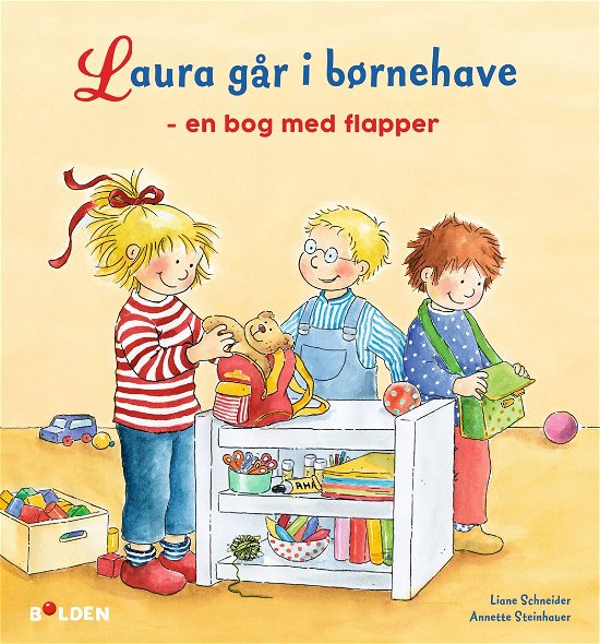 Cover for Liane Schneider · Laura: Laura går i børnehave (Innbunden bok) [1. utgave] (2018)