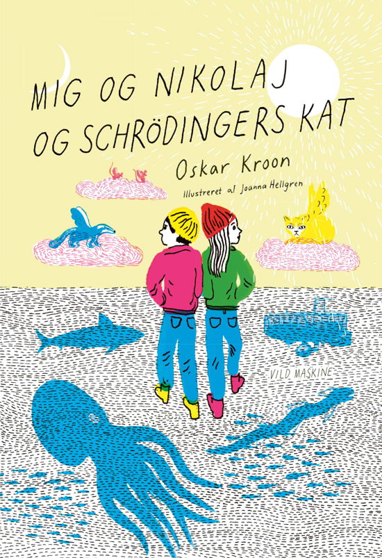 Oskar Kroon · Mig og Nikolaj og Schrödingers kat (Bound Book) [1º edição] (2024)