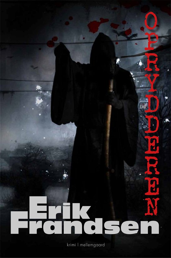 Cover for Erik Frandsen · Oprydderen (Sewn Spine Book) [1st edition] (2022)