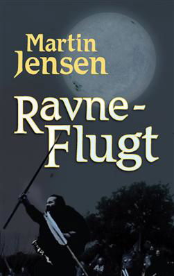 Cover for Martin Jensen · Ravneflugt (Bound Book) [1.º edición] [Indbundet] (2009)