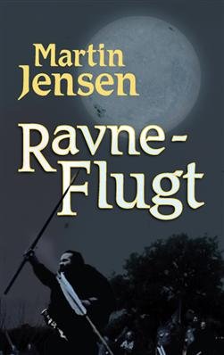 Cover for Martin Jensen · Ravneflugt (Bound Book) [1st edition] [Indbundet] (2009)