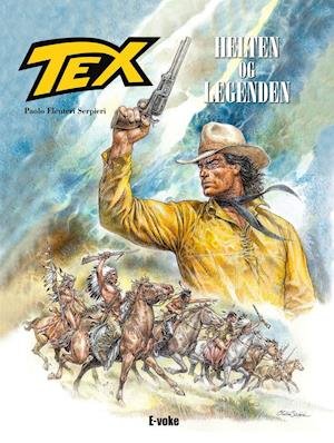 Cover for Paolo Eleuteri Serpieri · Tex: Tex 1 (Innbunden bok) [1. utgave] (2021)