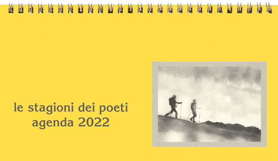 Cover for Autori Vari · Agenda Le Stagioni Dei Poeti 2022 (Book)