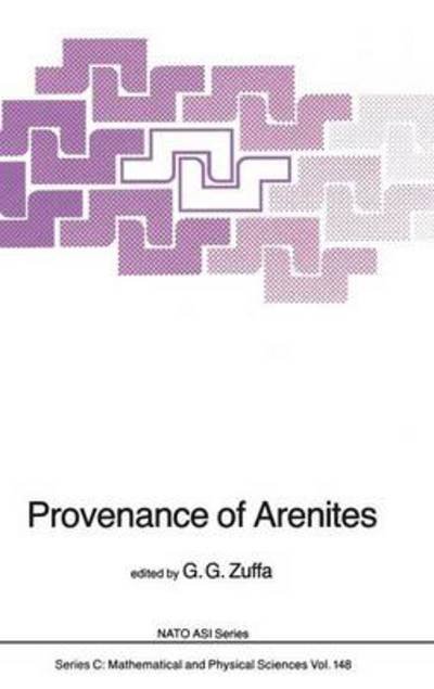 Cover for G G Zuffa · Provenance of Arenites - NATO Science Series C (Inbunden Bok) [1985 edition] (1985)