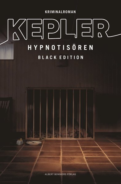 Cover for Kepler Lars (pseud.) · Hypnotisören : Black Edition : kriminalroman (Paperback Bog) (2019)