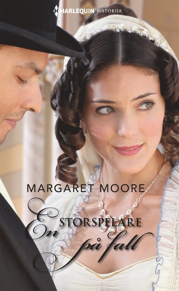 Cover for Margaret Moore · Historisk: En storspelare på fall (Book) (2018)