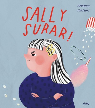 Cover for Amanda Jonsson · Sally surar (Gebundesens Buch) (2020)