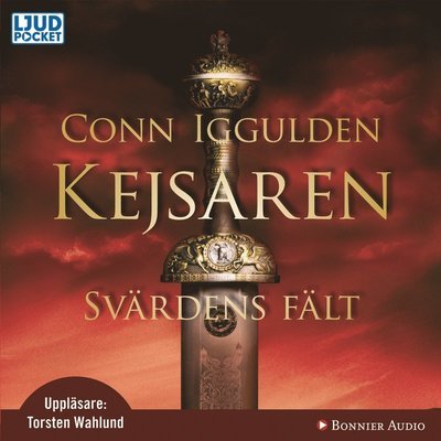 Cover for Conn Iggulden · Kejsaren: Svärdens fält (Audiobook (CD)) (2009)