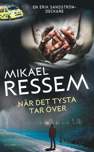 Cover for Mikael Ressem · Erik Sandström: När det tysta tar över (Paperback Book) (2017)