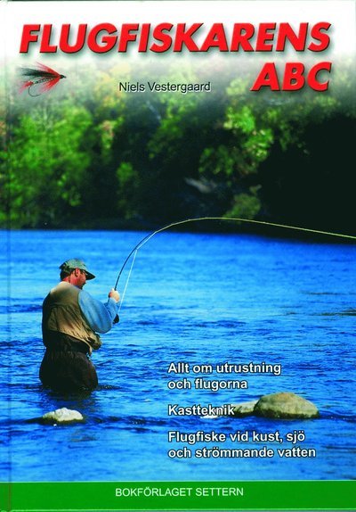 Cover for Niels Vestergaard · Flugfiskarens ABC (Indbundet Bog) [size S] (2002)