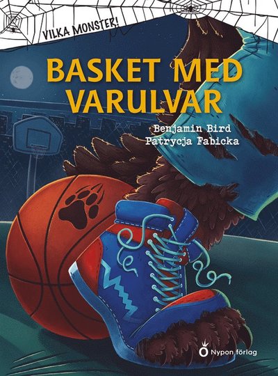 Cover for Benjamin Bird · Basket med varulvar (Hardcover Book) [Ned edition] (2020)