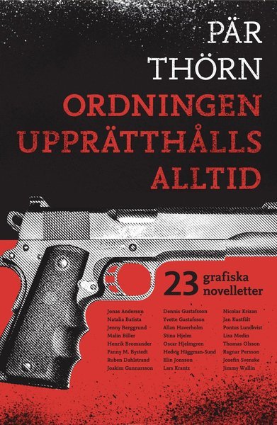 Cover for Pär Thörn · Ordningen upprätthålls alltid (Book) (2013)