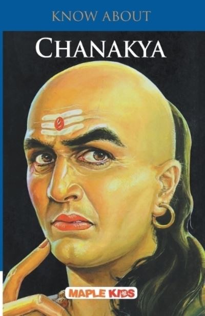 Cover for Maple Press · Know About Chanakya (Paperback Book) (2019)