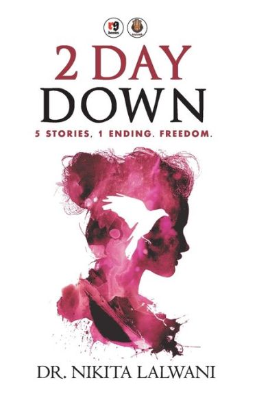 Cover for Nikita Lalwani · 2 Day Down (Paperback Book) (2018)