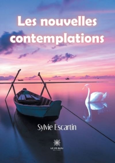 Cover for Sylvie Escartin · Les nouvelles contemplations (Paperback Book) (2022)