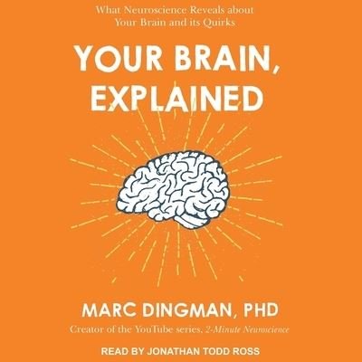 Cover for Marc Dingman · Your Brain, Explained (CD) (2019)