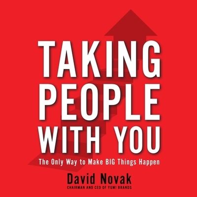 Taking People with You - David Novak - Muzyka - Gildan Media Corporation - 9798200637447 - 31 stycznia 2012