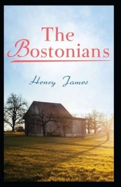 Cover for Henry James · The Bostonians (Pocketbok) (2022)