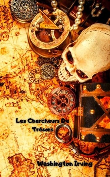 Cover for Washington Irving · Les Chercheurs De Tresors (Paperback Bog) (2021)