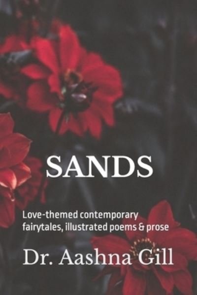 Cover for Aashna Gill · Sands (Pocketbok) (2021)