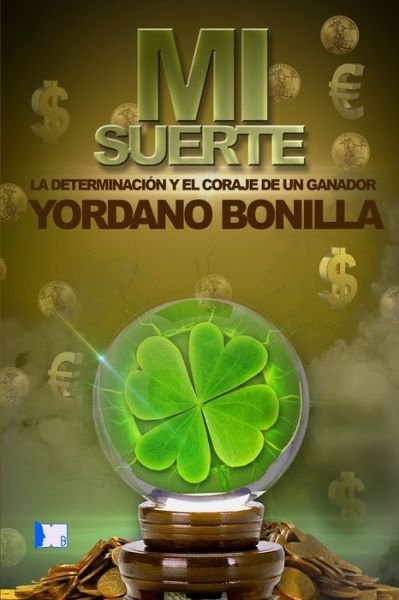 Cover for Yordano Bonilla · Mi Suerte (Paperback Book) (2021)