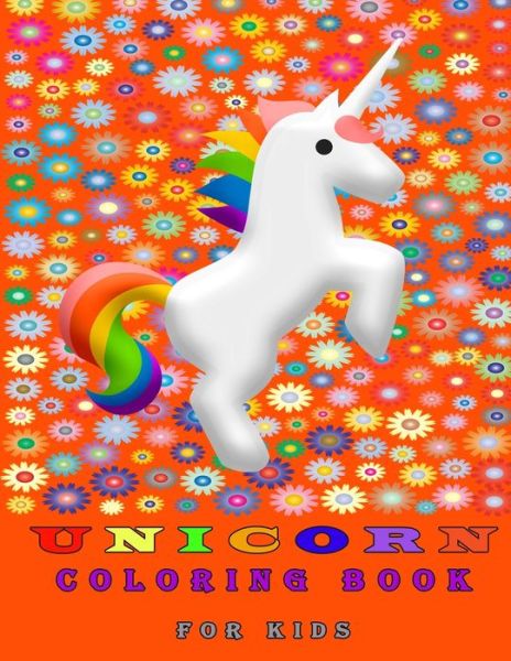 Cover for Unicorn Coloring Book · Unicorn Coloring Book for Kids (Paperback Book) (2020)