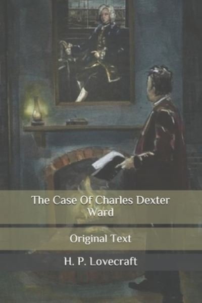 Cover for H P Lovecraft · The Case Of Charles Dexter Ward (Paperback Book) (2020)