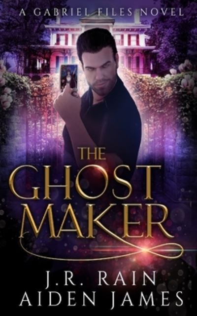 Cover for Aiden James · The Ghost Maker - Gabriel Radu, Warlock Detective (Paperback Book) (2020)