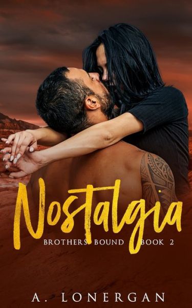 Nostalgia - A Lonergan - Books - Independently Published - 9798689597447 - September 23, 2020