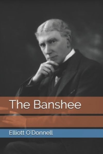 Cover for Elliott O'Donnell · The Banshee (Paperback Book) (2021)