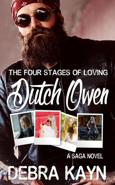 Cover for Debra Kayn · The Four Stages of Loving Dutch Owen (Paperback Book) (2021)