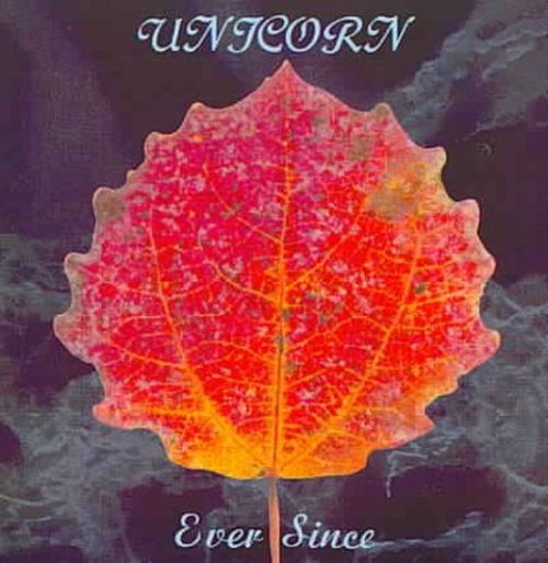 Cover for Unicorn · Ever Since (CD) (2001)