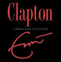 Complete Clapton - Eric Clapton - Musik - ROCK - 0093624992448 - 11. december 2007