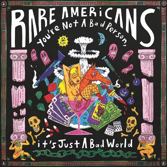 Cover for Rare Americans · You're Not A Bad Person, It's Just A Bad World (CD) (2022)