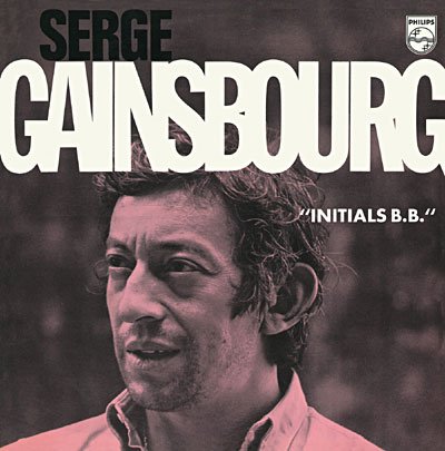 Cover for Serge Gainsbourg · Initials B.b. (LP) [180 gram edition] (2008)
