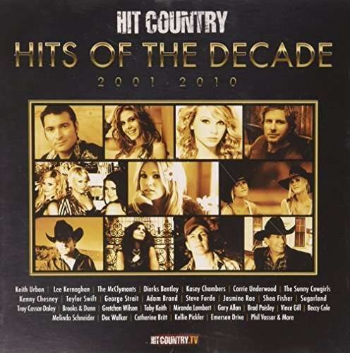 Cover for Hit Country-hits of the Decade (CD) (2010)