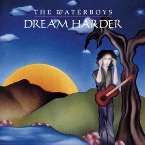 Cover for The Waterboys · Dream Harder (CD) (2017)