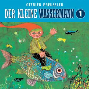 01: Der Kleine Wassermann (Neuproduktion) - Otfried Preubler - Musik - UNIVERSAL MUSIC - 0602517674448 - 1. August 2008