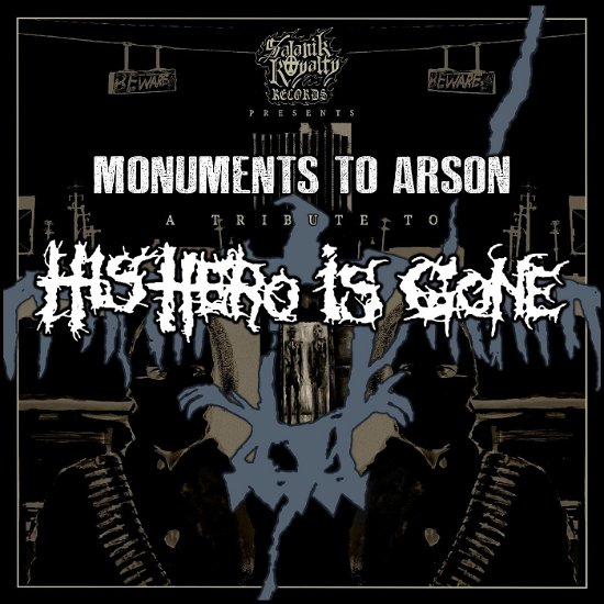 Monuments To Arson: His Hero Is Gone (Tribute Album) (LP) (2023)