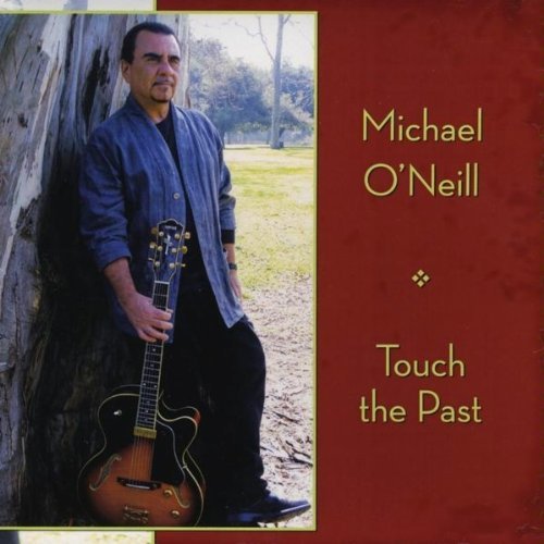 Cover for Michael O'neill · Touch the Past (CD) (2010)