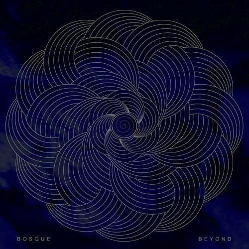 Cover for Bosque · Beyond (LP) (2016)