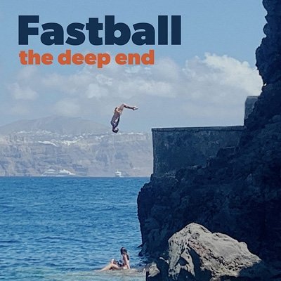 Cover for Fastball · Deep End (CD) (2022)