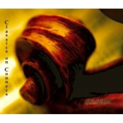 Cover for Mike Mitchell · Classics on Conners (CD) (2012)