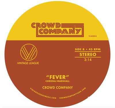 Cover for Crowd Company · Fever / Getting the Groove (7&quot;) [Limited edition] (2017)