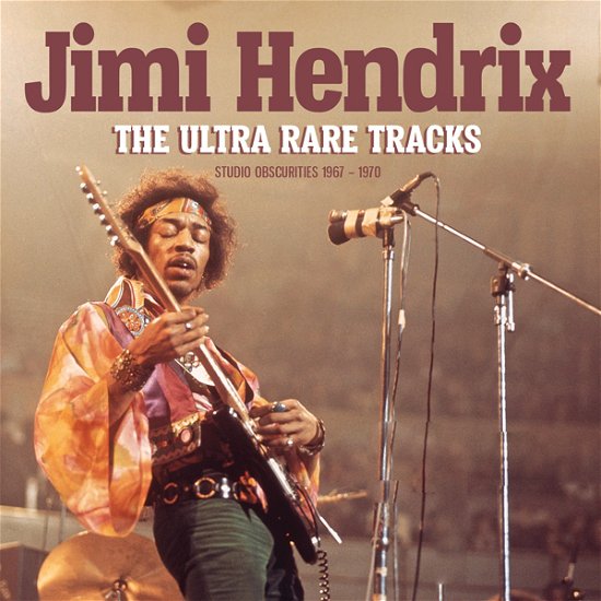 Cover for The Jimi Hendrix Experience · The Ultra Rare Tracks (CD) (2023)